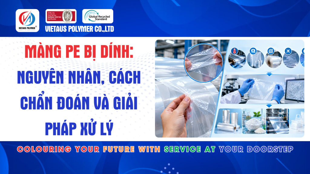 Màng PE Bị Dính